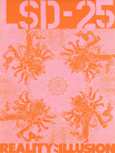 Load image into Gallery viewer, LSD-25: Reality=Illusion. Psychedelic Poster Circa Mid-Late 1960s
