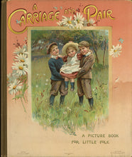 Load image into Gallery viewer, A Carriage and Pair: A Picture Book for Little Folk (code no. 302)