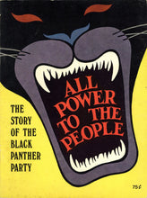 Load image into Gallery viewer, Front outer wrapper featuring a striking yellow background with a large graphic of a roaring black panther's face, with the bold title "All Power to the People" printed inside its open mouth.