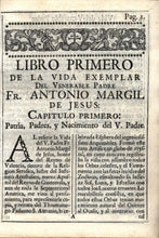 Load image into Gallery viewer, El Peregrino Septentrional Atlante: Delineado en la Vida del Venerable Padre F. Antonio Margil de Jesus, ...