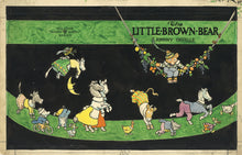 Load image into Gallery viewer, Original Pen and Ink and Watercolor Drawing by Johnny Gruelle Published as the Cover for His Book "The Little Brown Bear"