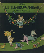 Load image into Gallery viewer, Original Pen and Ink and Watercolor Drawing by Johnny Gruelle Published as the Cover for His Book "The Little Brown Bear"