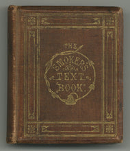 Load image into Gallery viewer, The Smoker's Text-Book