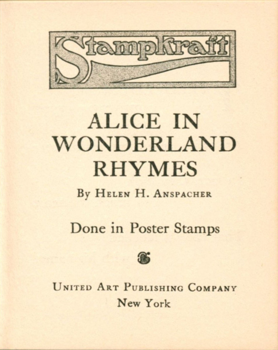 Alice In Wonderland Rhymes Done In Poster Stamps Stampkraft Wallace And Clark Booksellers