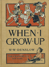 Load image into Gallery viewer, When I Grow Up