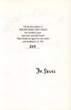 Load image into Gallery viewer, You're Only Old Once!