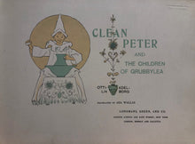 Load image into Gallery viewer, Clean Peter and the Children of Grubbylea