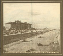 Load image into Gallery viewer, Galveston: The Playground of the Great Southwest