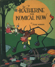 Load image into Gallery viewer, Katherine the Komical Kow (Volland Sunny Book Series)