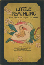 Load image into Gallery viewer, Little Peachling: And Other Tales of Old Japan (Volland Fairy Children Books)