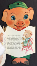 Load image into Gallery viewer, A Pig Tale: The Greedy Little Pig. Pin-Up Story Book for Little Tots. (code no. 4906)