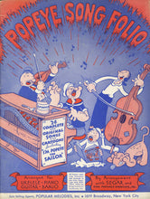 Load image into Gallery viewer, Popeye Song Folio: 24 Complete and Original Songs and Cartoons Including "I'm Popeye the Sailor"