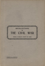 Load image into Gallery viewer, Recollections of the Civil War