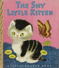 Load image into Gallery viewer, The Shy Little Kitten (Little Golden Library no. 23); Together With, The Shy Little Kitten (Little Golden Picture Puzzle code no. 2991)