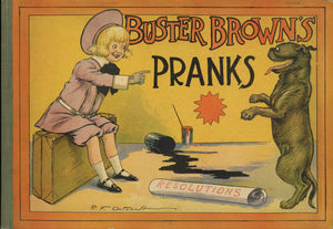 Buster Brown's Pranks