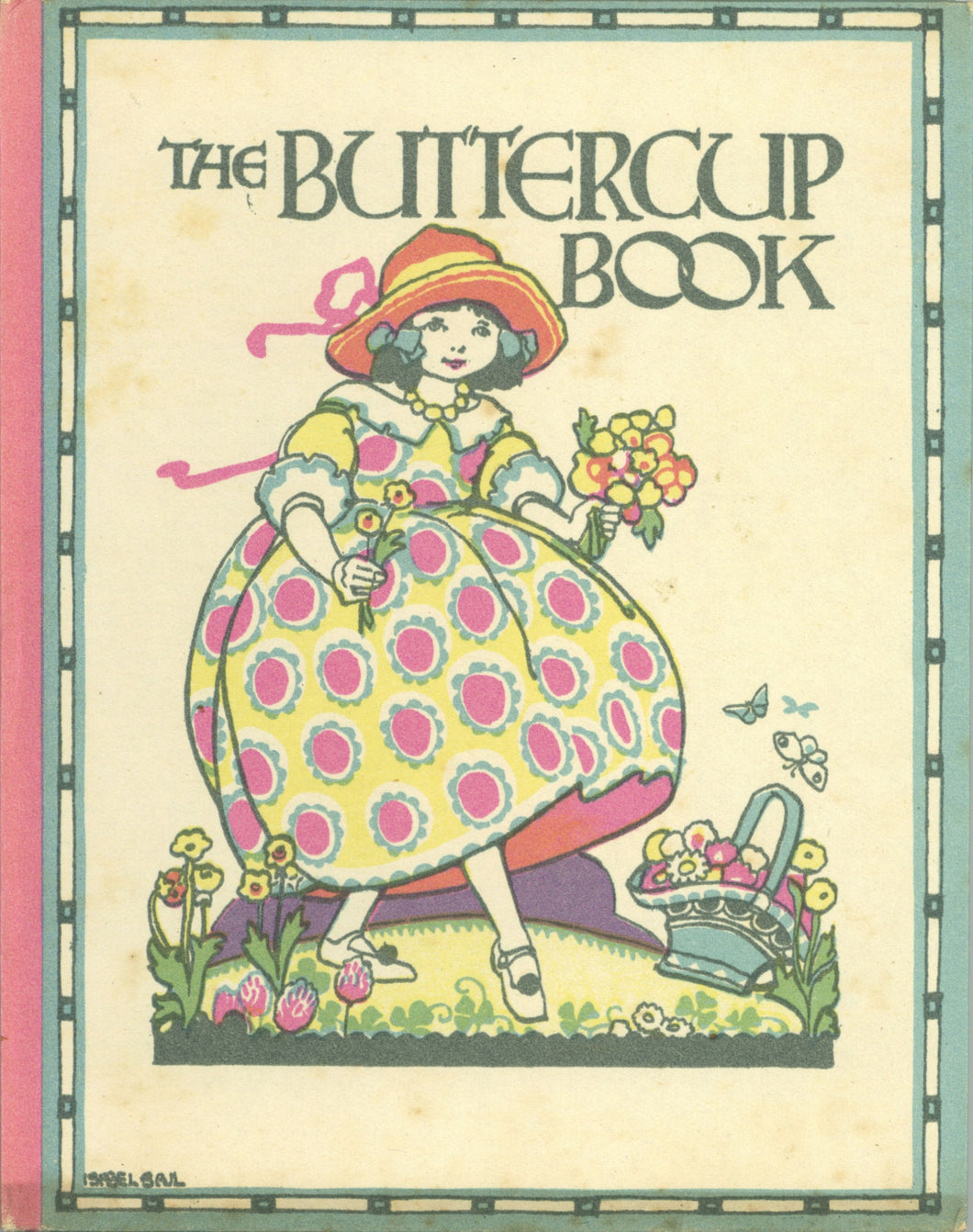 The Buttercup Book: A Flower Book for Little Folks