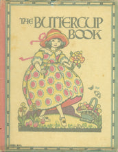 Load image into Gallery viewer, The Buttercup Book: A Flower Book for Little Folks
