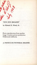 Load image into Gallery viewer, &quot;Bye Bye Broadie&quot; (code no. PP001)
