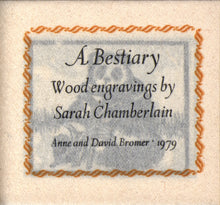 Load image into Gallery viewer, A Bestiary: Wood Engravings by Sarah Chamberlain
