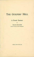 Load image into Gallery viewer, The Golfers&#39; Hell! A Poetic Fantasy
