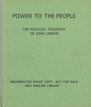 Load image into Gallery viewer, Power to the People: The Political Thoughts of John Lennon
