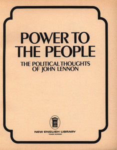 Power to the People: The Political Thoughts of John Lennon