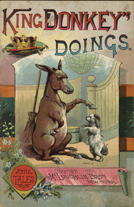 King Donkey's Doings (Joyful Tales Series)