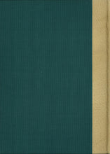 Load image into Gallery viewer, Book in original white pigskin backed green cloth boards
