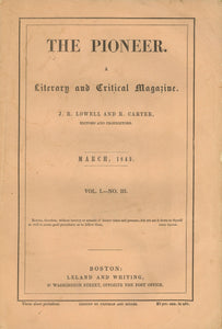 The Pioneer. A Literary and Critical Magazine. Vol. I -- No. I, Vol. I -- No. II and Vol. I -- No. III; Three Issues Being the Magazines Complete Run