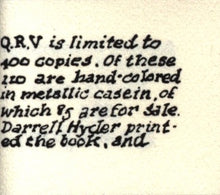 Load image into Gallery viewer, A macro photograph of the first page of the colophon from the miniature book Q.R.V., displaying stylized typography printed in black ink detailing the book's 400-copy limitation and the printer, Darrell Hyder.
