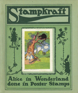 Alice in Wonderland Rhymes: Done in Poster Stamps (Stampkraft)