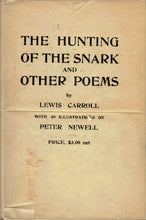 Load image into Gallery viewer, The Hunting of the Snark and Other Poems and Verses
