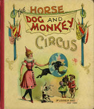 Load image into Gallery viewer, Wonders of the Circus: Men, Monkeys, and Dogs (code no. 815)
