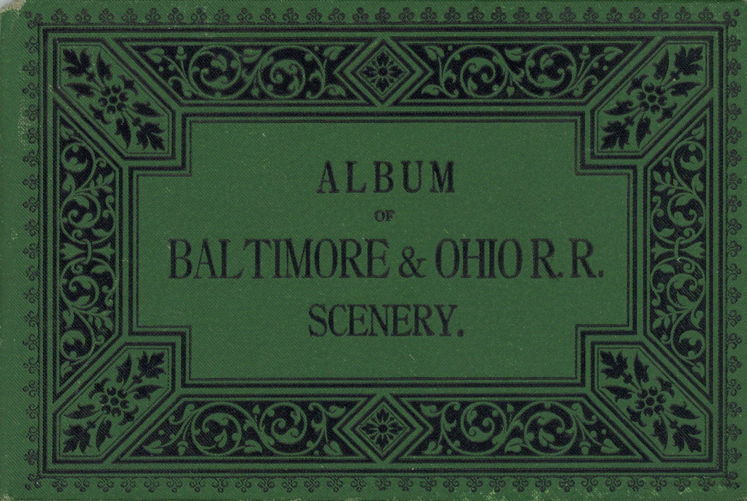 Album of Baltimore & Ohio R.R. Scenery