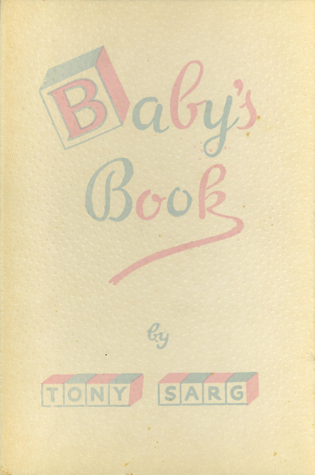 Baby's Book: Important Events in the Life of [blank] when [blank] was Very Young