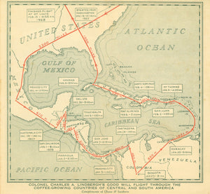 Col. Lindbergh's Good Will Flight Through the Coffee Growing Countries of Central and South America: Dec. 13th, 27 - Feb. 13th, 28