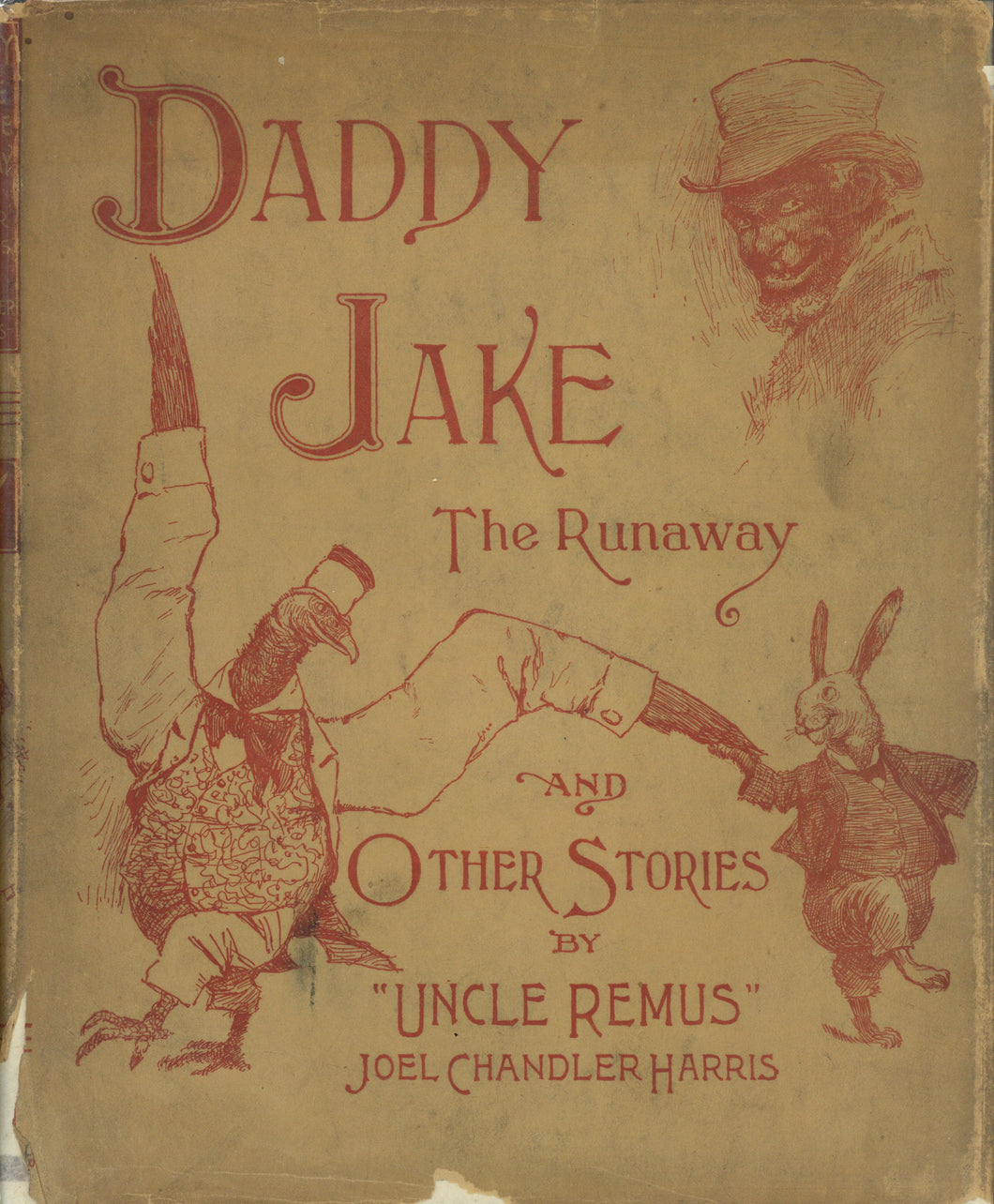 Daddy Jake the Runaway: and Short Stories Told After Dark by 