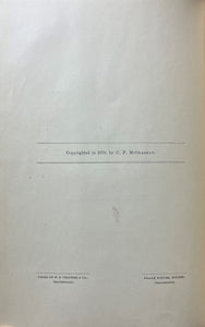 History of the Donner Party. A Tragedy of the Sierras. [Together with Four Original Documents Signed by Breen Family Members]