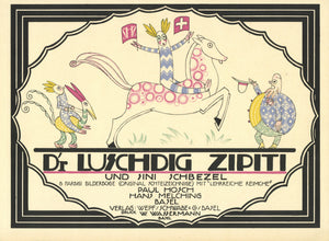 D'R Luschdig Zipiti und Sini Schbezel. 8 Farbigi Bilderboge (Original Schteizeichnige) mit "Lehrreiche Reimche"