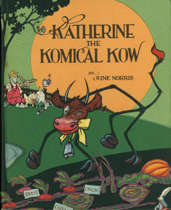 Katherine the Komical Kow (Volland Sunny Book Series)