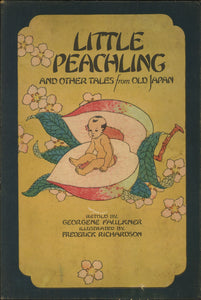 Little Peachling: And Other Tales of Old Japan (Volland Fairy Children Books)