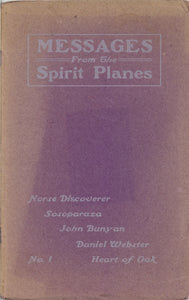 Messages from the Spirit Planes; No. 1