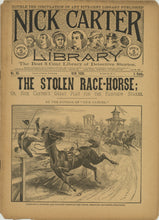 Load image into Gallery viewer, Nick Carter Library No. 151. The Stolen Race-Horse; or, Nick Carter&#39;s Great Play for the Fairview Stakes. June 23, 1894
