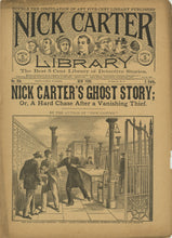 Load image into Gallery viewer, Nick Carter Library No. 154. Nick Carter&#39;s Ghost Story; or, A Hard Chase After a Vanishing Thief. July 14, 1894
