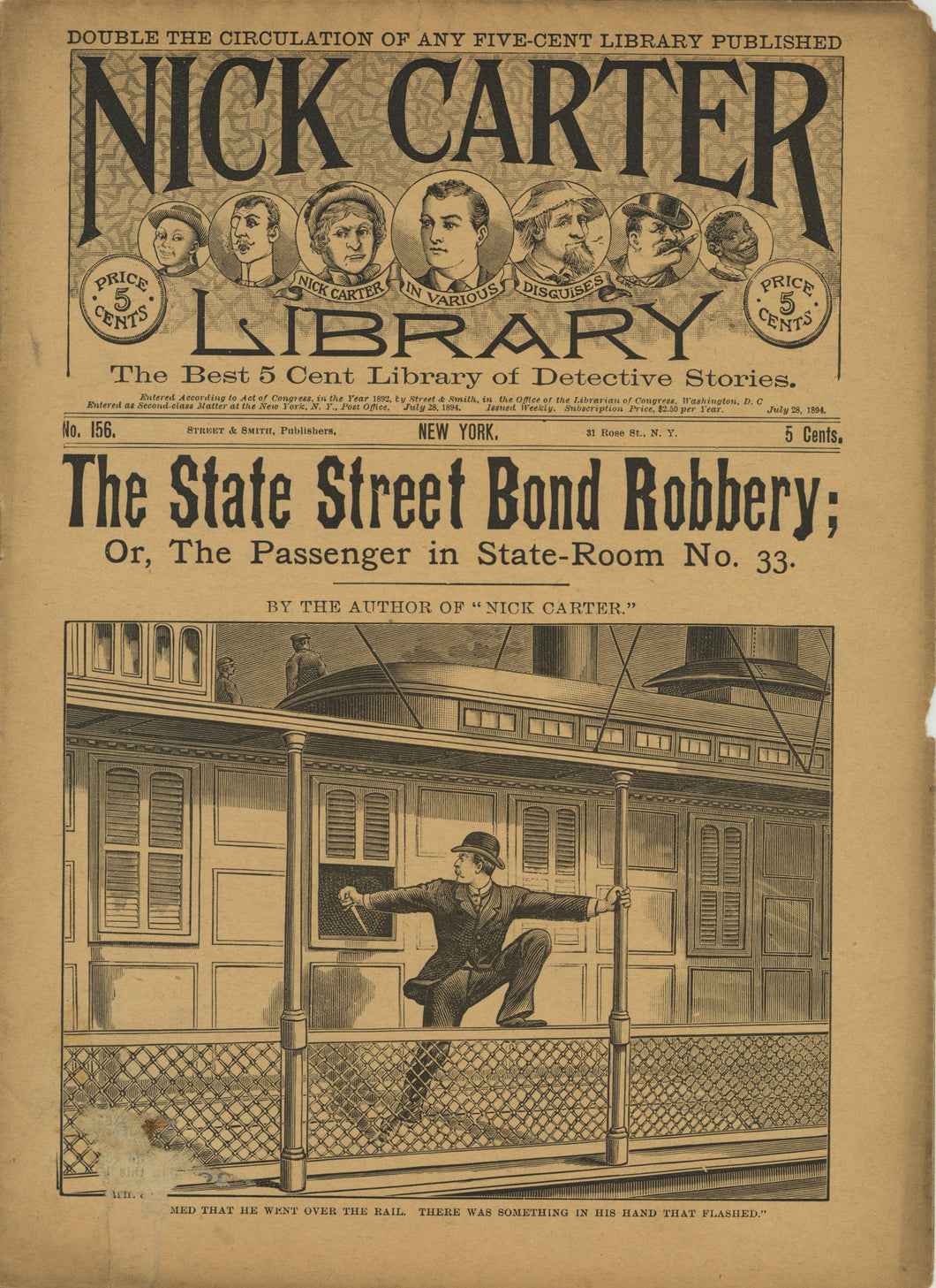 Nick Carter Library No. 156. The State Street Bond Robbery; or, The Passenger in State-Room No. 33. July 28, 1894