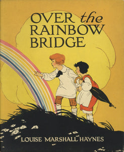 Over the Rainbow Bridge (Volland "Sunny Book" Series)