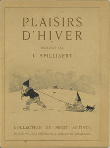 Plaisirs d'Hiver. (Collection du Petit Artiste."