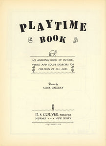 Playtime Book: An Amazing Book of Pictures, Verses and Color Exercises for Children of All Ages