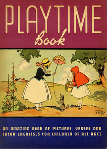 Playtime Book: An Amazing Book of Pictures, Verses and Color Exercises for Children of All Ages