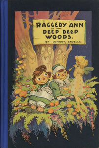 Raggedy Ann in the Deep Deep Woods